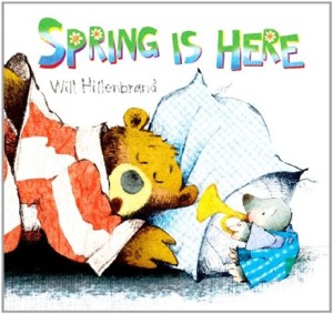 spring is here cover image hillenbrand